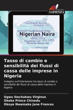 Tasso di cambio e sensibilità dei flussi di cassa delle imprese in Nigeria - Ikechukwu Virginus, Ugwu;Prince Chinedu, Okeke;Nwamaka Jane Frances, Okoye