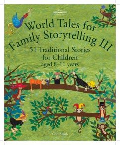 World Tales for Family Storytelling III - Smith, Chris