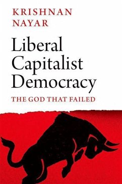 Liberal Capitalist Democracy - Nayar, Krishnan