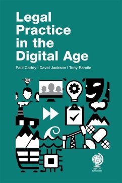 Legal Practice in the Digital Age - Caddy, Paul; Jackson, David; Randle, Tony