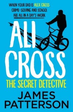 Ali Cross: The Secret Detective - Patterson, James