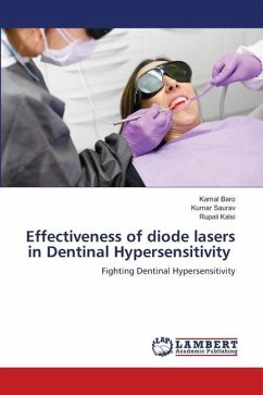 Effectiveness of diode lasers in Dentinal Hypersensitivity - Baro, Kamal;Saurav, Kumar;Kalsi, Rupali
