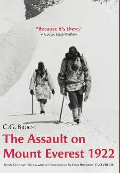 The Assault on Mount Everest, 1922 - Bruce, C. G.