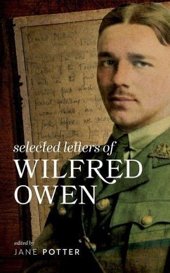 Selected Letters of Wilfred Owen - Potter, Jane