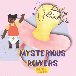 Baby Binky's Mysterious Powers - Mangham, Niquanna S.