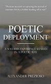 Poetic Deployment