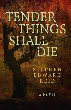 Cover Tender Things Shall Die