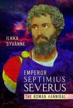 Emperor Septimius Severus - Syvanne, Ilkka