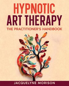 Hypnotic Art therapy - Morison, Jacquelyne