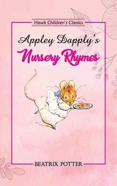 Appley Dapply's Nursery Rhymes - Potter, Beatrix