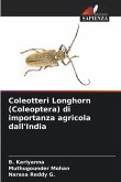 Coleotteri Longhorn (Coleoptera) di importanza agricola dall'India