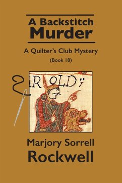 A Backstitch Murder-A Quilter's Club Mystery - Sorrell Rockwell, Marjory