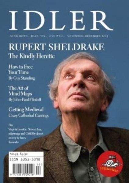 The Idler 93, Rupert Sheldrake The Idler 93, Rupert Sheldrake