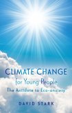 Climate Change for Young People Climate Change for Young People