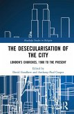 The Desecularisation of the City