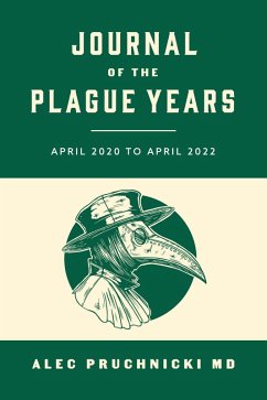 Journal of the Plague Years (eBook, ePUB) - Pruchnicki, Alec