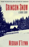 Crimson Snow: A Dystopian Thriller Short Story (eBook, ePUB)