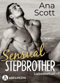 Sensual Stepbrother: Liebesroman (eBook, ePUB)