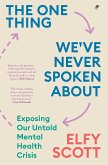 The One Thing We've Never Spoken About (eBook, ePUB)