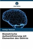 Biometrische Authentifizierung mit Elementen des Gehirns
