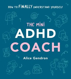 The Mini ADHD Coach - Gendron, Alice