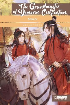 The Grandmaster of Demonic Cultivation - Light Novel / The Grandmaster of Demonic Cultivation - Mo Dao Zu Shi Bd.3 (eBook, ePUB) - Xiu, Mo Xiang Tong