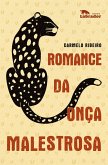 Romance da onça malestrosa (eBook, ePUB)