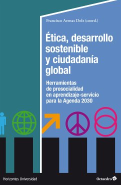 Ética, desarrollo sostenible y ciudadanía global (eBook, PDF) - Arenas Dolz, Francisco