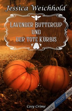 Cover Lavender Buttercup und der tote Kürbis (eBook, ePUB)