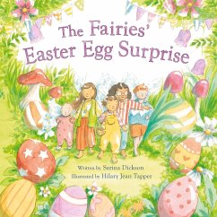 The Fairies' Easter Egg Surprise - Dickson, Sarina