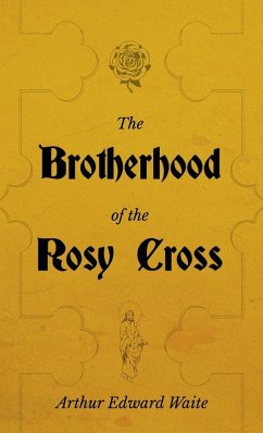 Cover Brotherhood of the Rosy Cross - A History of the Rosicrucians