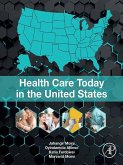 Health Care Today in the United States (eBook, ePUB)