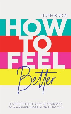 How to Feel Better - Kudzi, Ruth