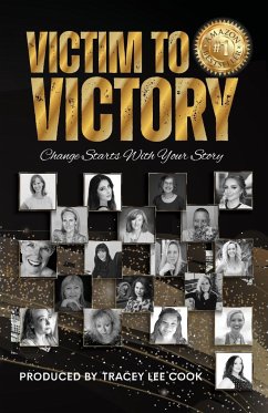 Victim To Victory - Cook, Tracey Lee