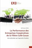 La Performance des Entreprises Coopératives de la Filière Café-Cacao