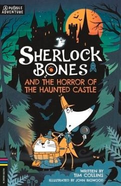 Sherlock Bones 04 and the Horror of the Haunted Castle - Collins, Tim