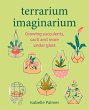 Terrarium Imaginarium - Bild 1