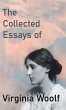 The Collected Essays of Virginia Woolf - Bild 1
