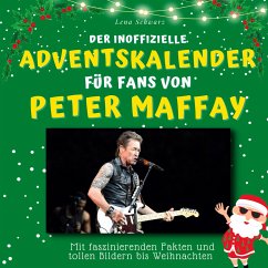 Der inoffizielle Adventskalender für Fans von Peter Maffay - Schwarz, Lena