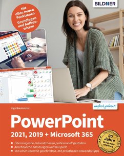 PowerPoint 2021, 2019 + Microsoft 365 (eBook, PDF) - Baumeister, Inge