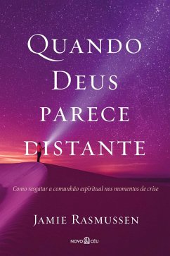 Quando Deus parece distante (eBook, ePUB) Cover Quando Deus parece distante (eBook, ePUB)