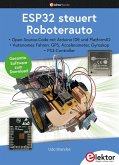ESP32 steuert Roboterfahrzeug (eBook, PDF)