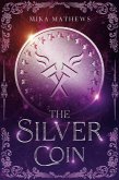 The Silver Coin (eBook, ePUB)
