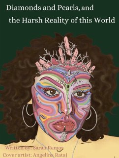 Diamonds and Pearls, and the Harsh Reality of This World (eBook, ePUB) - Ramos, Sarah