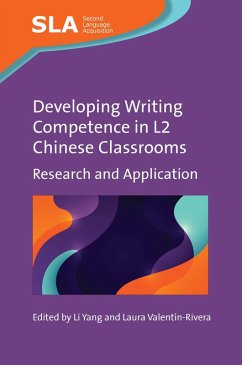 Developing Writing Competence in L2 Chinese Classrooms (eBook, ePUB)