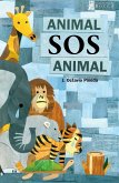 Animal SOS Animal (eBook, ePUB)