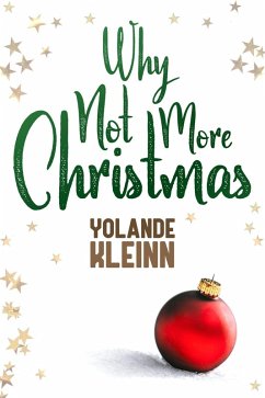 Cover Why Not More Christmas (eBook, ePUB)