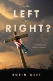 Is the Left Ever Right? (eBook, ePUB)