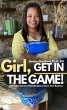 Girl! Get In The Game (eBook, ePUB) - Bild 1