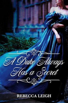 Cover A Duke Always Has a Secret (eBook, ePUB)
